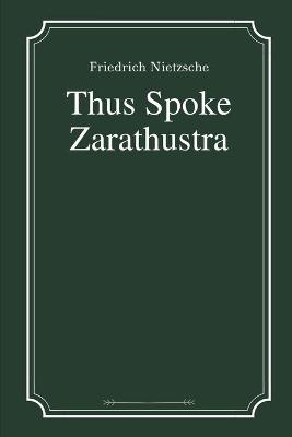 Cover of Thus Spoke Zarathustra by Friedrich Nietzsche