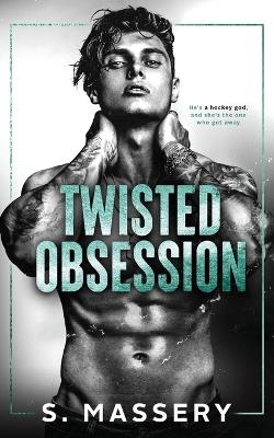 Book cover for Twisted Obsession