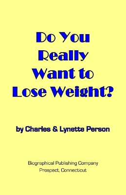 Cover of Do You Really Want to Lose Weight?