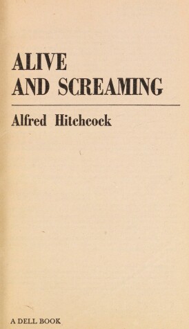 Book cover for Alive & Screaming