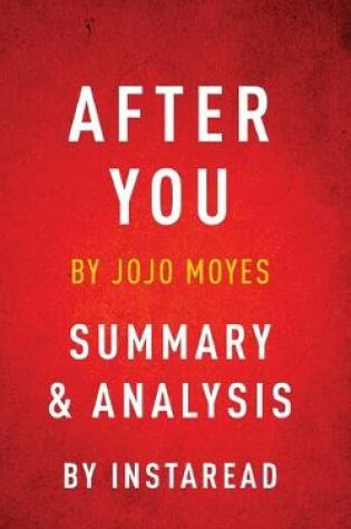 Cover of After You by Jojo Moyes - Summary & Analysis