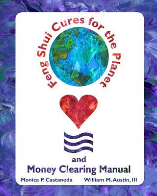 Book cover for Feng Shui Cures for the Planet and Money Clearing Manual