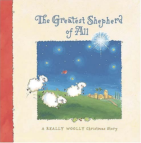 Book cover for The Greatest Shepherd of All