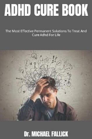 Cover of ADHD Cure Book