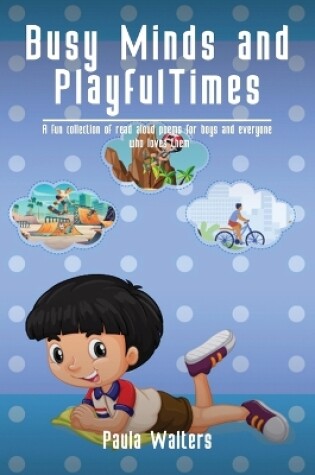 Cover of Busy Minds and Playful Times