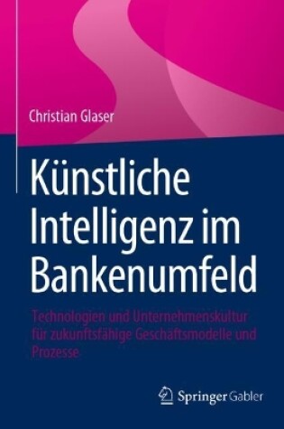 Cover of Künstliche Intelligenz im Bankenumfeld