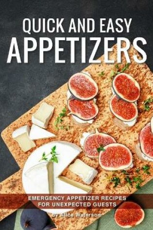 Cover of Quick and Easy Appetizers