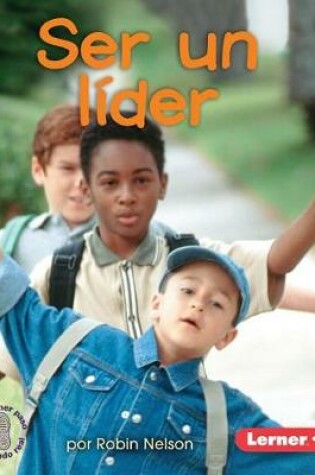 Cover of Ser Un Lider (Being a Leader)