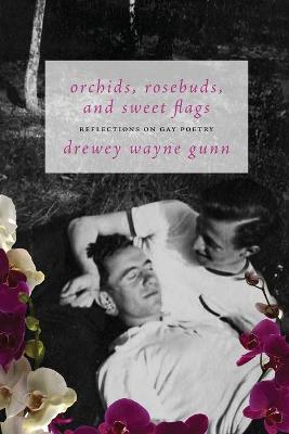 Book cover for Orchids, Rosebuds, and Sweet Flags