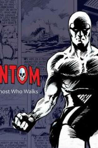 Cover of The Phantom: the Art of the Ghost Who Walks