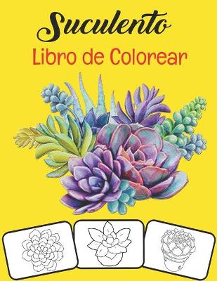 Book cover for Suculento Libro de colorear