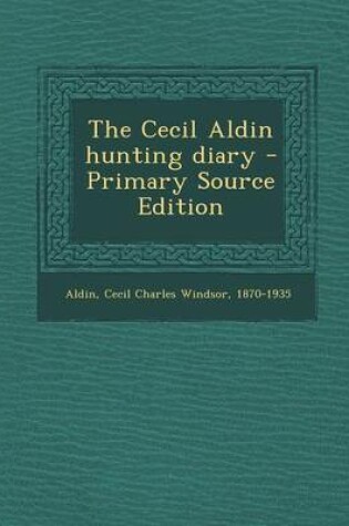 Cover of The Cecil Aldin Hunting Diary