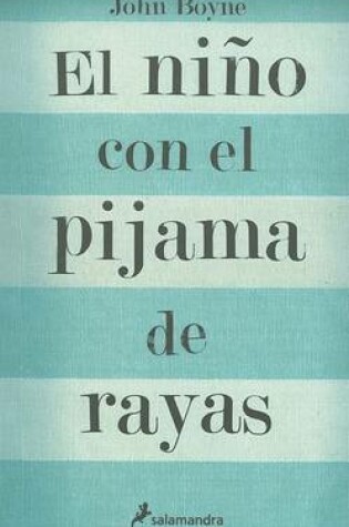 Cover of El Nino Con El Pijama De Rayas