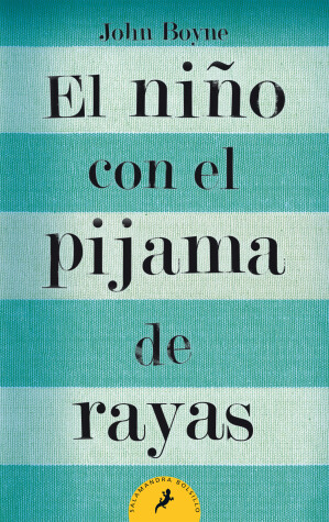Cover of El niño con el pijama de rayas/ The Boy in the Striped Pajamas
