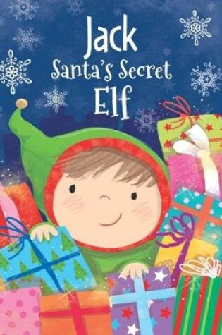 Cover of Jack - Santa's Secret Elf