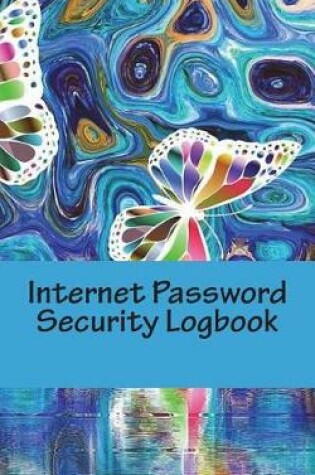 Cover of Internet Password Security Logbook