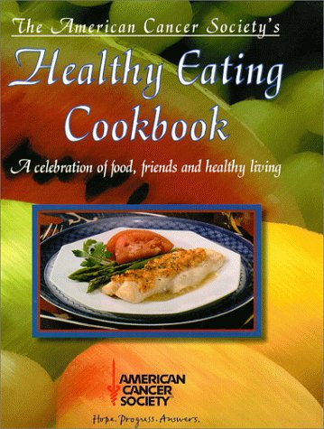 Book cover for The American Cancer Society's Healthy Eating Cookbook