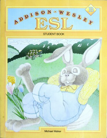 Book cover for A-W ESL B Student Edition 1992 Copyright