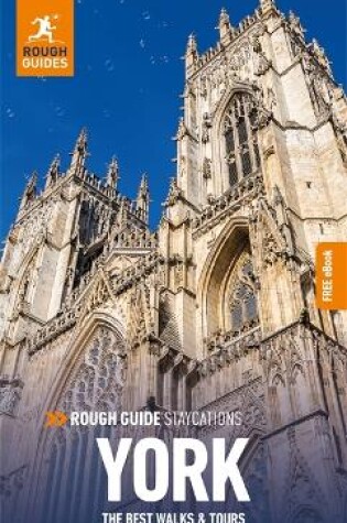 Cover of Rough Guide Staycations York (Travel Guide with Free eBook)