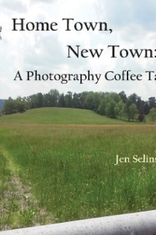 Cover of Home Town, New Town