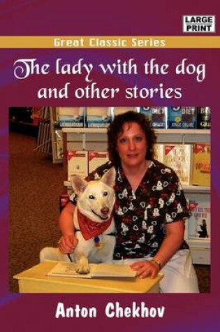 Cover of The Lady with the Dog and Other Stories
