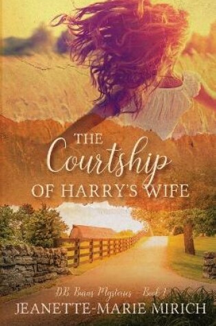 Cover of The Courtship of Harry's Wife