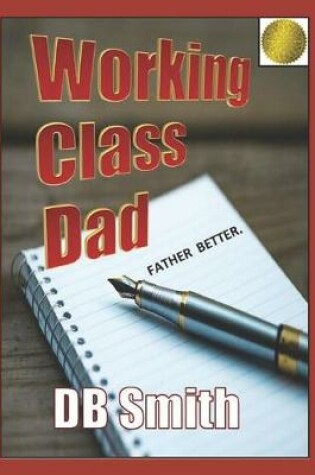 Cover of Working Class Dad