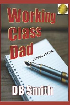 Book cover for Working Class Dad