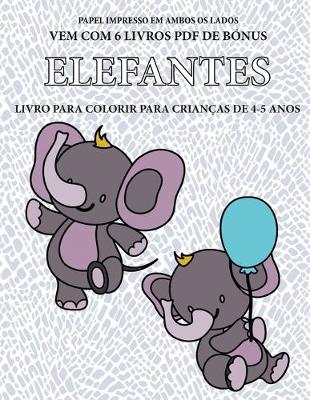 Cover of Livro para colorir para crianças de 4-5 anos (Elefantes)