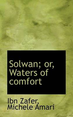 Book cover for Solwan; Or, Waters of Comfort