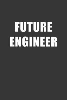 Book cover for Future Engineer Notebook