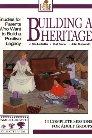 Cover of Building a Heritage