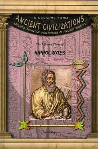 Cover of The Life and Times of Hippocrates