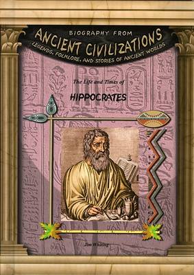 Book cover for The Life and Times of Hippocrates