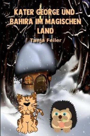 Cover of Kater George und Bahira im magischen Land