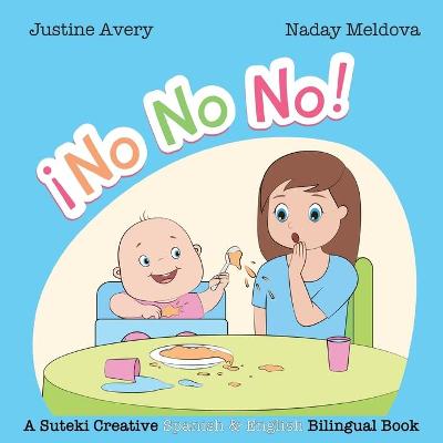 Book cover for No, No, No! / �No No No!