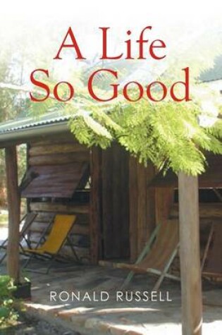 Cover of A Life So Good