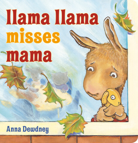 Book cover for Llama Llama Misses Mama