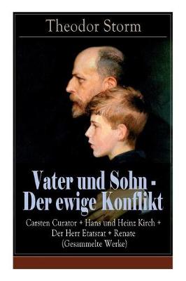 Book cover for Vater und Sohn - Der ewige Konflikt