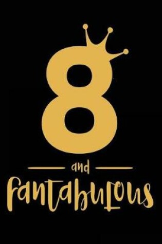 Cover of 8 And Fantabulous
