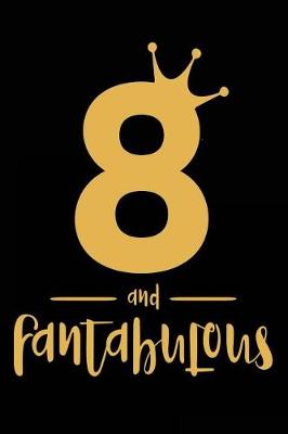 Book cover for 8 And Fantabulous