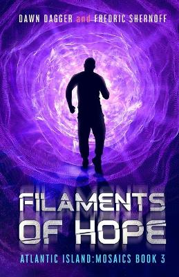 Book cover for Filaments of Hope