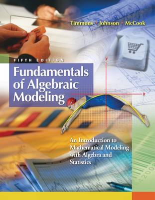 Book cover for Fundamentals Of Algebraic Modeling