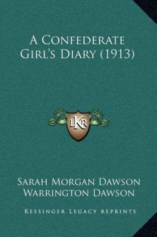 Cover of A Confederate Girl's Diary (1913)