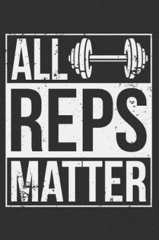 Cover of All Reps Matter