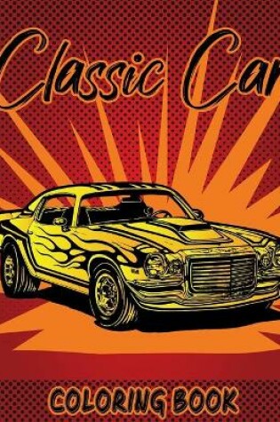 Cover of Classic Car Coloring Book