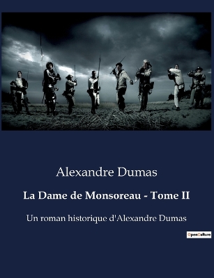 Book cover for La Dame de Monsoreau - Tome II