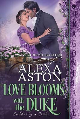 Book cover for Love Blooms with the Duke
