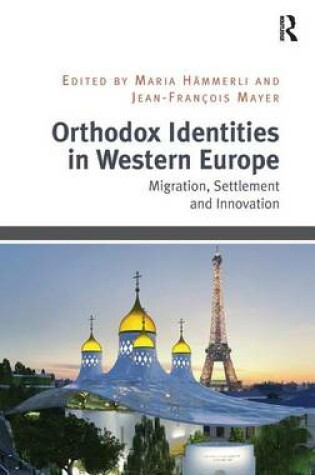 Cover of Orthodox Identities in Western Europe