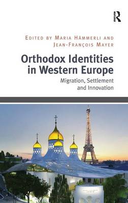 Book cover for Orthodox Identities in Western Europe